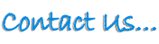 Contact Us…